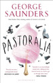 Pastoralia by George Saunders