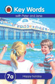 Key Words: 7a Happy holiday Ladybird 9781409301264