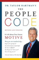 The People Code: It's All About Your Innate Motive by Taylor Hartman