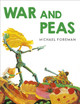 War And Peas by Michael Foreman