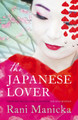 The Japanese Lover Rani Manicka 9781444700329