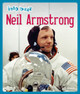 Info Buzz: History: Neil Armstrong Izzi Howell 9781445159492