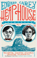 Heap House by Edward Carey