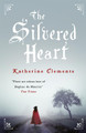 The Silvered Heart by Katherine Clements