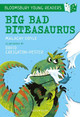 Big Bad Biteasaurus: A Bloomsbury Young Reader by Malachy Doyle