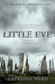 Little Eve by Catriona Ward