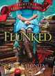 Flunked by Jen Calonita