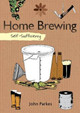 Self-Sufficiency: Home Brewing by John Parkes