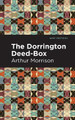 The Dorrington Deed-Box by Arthur Morrison
