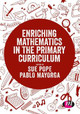 Enriching Mathematics in the Primary Curriculum by Sue Pope