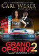 Grand Opening 2 by Carl Weber