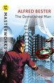 The Demolished Man by Alfred Bester