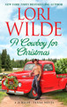 A Cowboy for Christmas by Lori Wilde 9780063413092