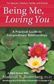 Being Me, Loving You by Marshall B. Rosenberg