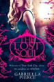 The Lost Soul Gabriella Pierce 9781780339474