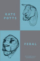 Feral Kate Potts 9781780374161