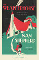 The Weatherhouse Nan Shepherd 9781782118862