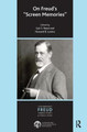 On Freud's Screen Memories by Howard B. Levine