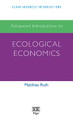 Advanced Introduction to Ecological Economics Matthias Ruth 9781786433534