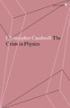 The Crisis in Physics Christopher Caudwell 9781786634603