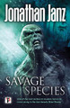 Savage Species Jonathan Janz 9781787581098
