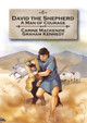 David the Shepherd: A man of courage by Carine MacKenzie