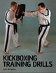 Kickboxing Training Drills by Justyn Billingham