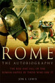 Rome: The Autobiography Jon E. Lewis 9781849010832