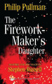 The Firework Maker's Daughter by Philip Pullman