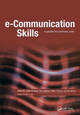E-Communication Skills: A Guide for Primary Care by Louise Simpson