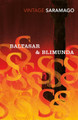 Baltasar & Blimunda by Jose Saramago