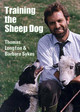 Training the Sheepdog by Thomas Longton