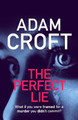 The Perfect Lie by Adam Croft