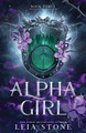 Alpha Girl Leia Stone 9781464225963