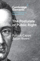 The Postulate of Public Right Patrick Capps 9781009180566