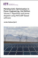 Metaheuristic Optimization in Power Engineering: Algorithms and power dispatch - using MATLAB®-based software: Volume 1 Jordan Radosavljević 9781837241378