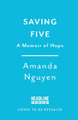 Saving Five Amanda Nguyen 9781035427789