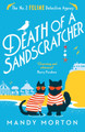 Death of a Sandscratcher Mandy Morton 9781788425193