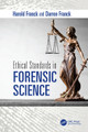 Ethical Standards in Forensic Science Harold Franck 9781032931104