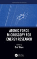 Atomic Force Microscopy for Energy Research Cai Shen 9781032004112