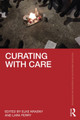 Curating with Care Elke Krasny 9781032069968