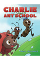 Charlie Ant 6: Ant School Andy Huxtable 9781035817443