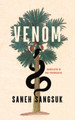 Venom Saneh Sangsuk 9781646053506