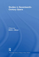 Studies in Seventeenth-Century Opera Beth L. Glixon 9781032919157