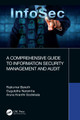 A Comprehensive Guide to Information Security Management and Audit Rajkumar Banoth 9781032344478