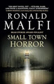 Small Town Horror Ronald Malfi 9781803367590