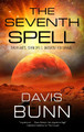 The Seventh Spell Davis Bunn 9781448316380