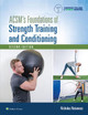ACSM's Foundations of Strength Training and Conditioning by Nicholas Ratamess