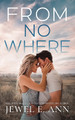 From Nowhere Jewel E. Ann 9781662523663