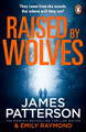 Raised By Wolves James Patterson 9781804947364